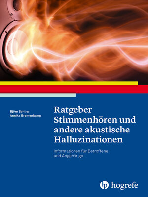 cover image of Ratgeber Stimmenhören und andere akustische Halluzinationen